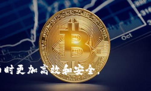 在TP钱包（TokenPocket）中，