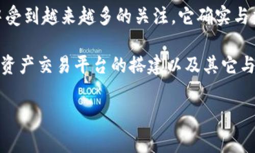 银之杰（Yinzhijie）是一家主要从事金融科技和区块链技术的公司，近年来在数字货币和区块链领域中受到越来越多的关注。它确实与数字货币相关，尤其是在提供与数字货币和区块链相关的服务和解决方案方面。

根据银之杰的业务发展方向和市场策略，可以说它属于数字货币板块。这包括区块链应用的开发、数字资产交易平台的搭建以及其它与数字货币交易相关的服务。随着数字货币市场的不断发展，银之杰在这一领域的影响力也在逐步提升。

如果你对银之杰或数字货币有更具体的问题，欢迎提出！